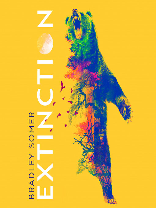 Title details for Extinction by Bradley Somer - Available